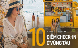10 điểm check-in cực chất ở Vũng Tàu, hội chị em thích chụp ảnh sống ảo nhất định không thể bỏ qua
