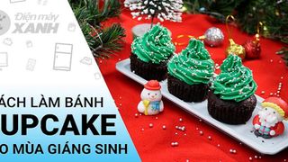 [Video] Cách làm bánh cupcake cây thông Giáng Sinh cực xinh