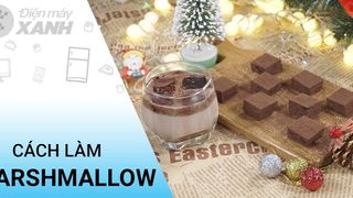 [Video] Cách làm kẹo dẻo Marshmallow cho mùa Giáng Sinh dễ làm tại nhà