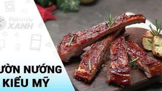 [Video] Cách làm sườn bò nướng kiểu Mỹ cực ngon mà dễ làm cho mùa Giáng Sinh