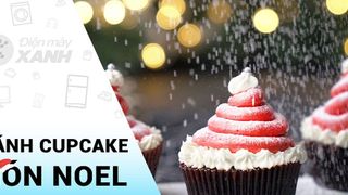[Video] Công thức chi tiết cách làm bánh Cupcake nón Noel cho mùa Giáng Sinh