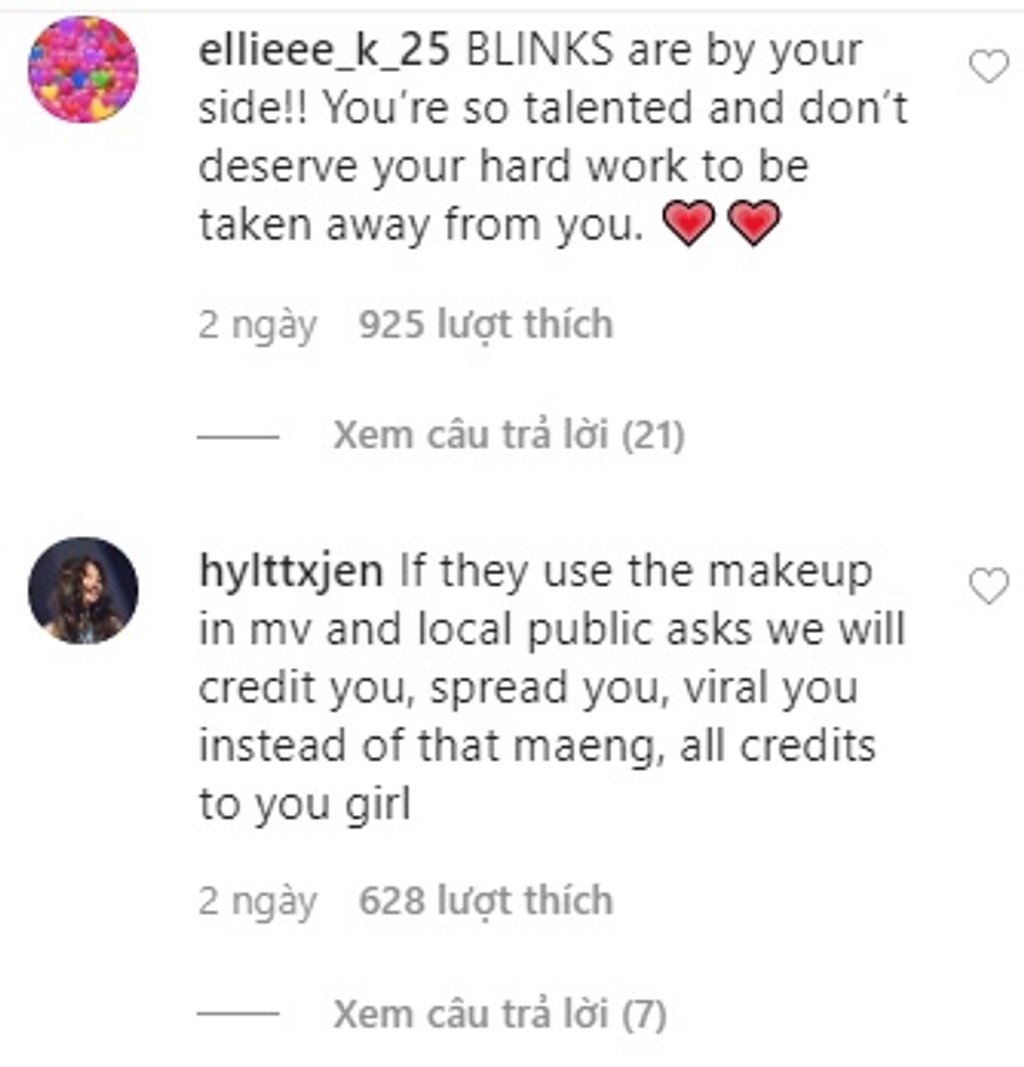 BLINK đứng về phía bạn/ Nếu họ sự dụng lói makeup này trong MV và thương mại thì họ cần ghi nguồn ý tưởng từ bạn/ Họ thật tệ, chúng tôi ủng hộ bạn/ Ý tưởng của bạn có thể bị bắt chước nhưng sẽ không bao giờ giống y hệt được...