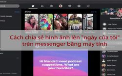 Cách chia sẻ hình ảnh lên "ngày của tôi" trên Messenger bằng máy tính